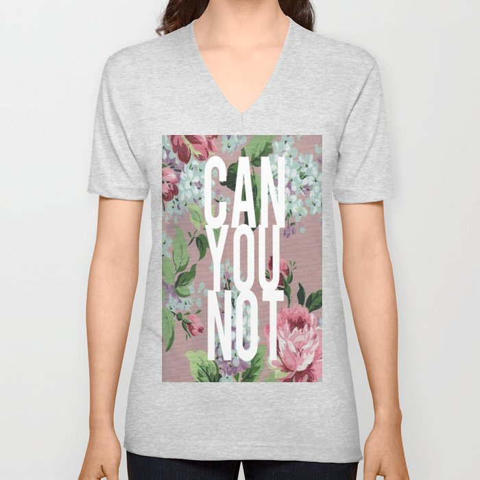 Can You Not Vintage Floral V Neck T Shirt
