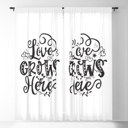 Love Grows Here Blackout Curtain