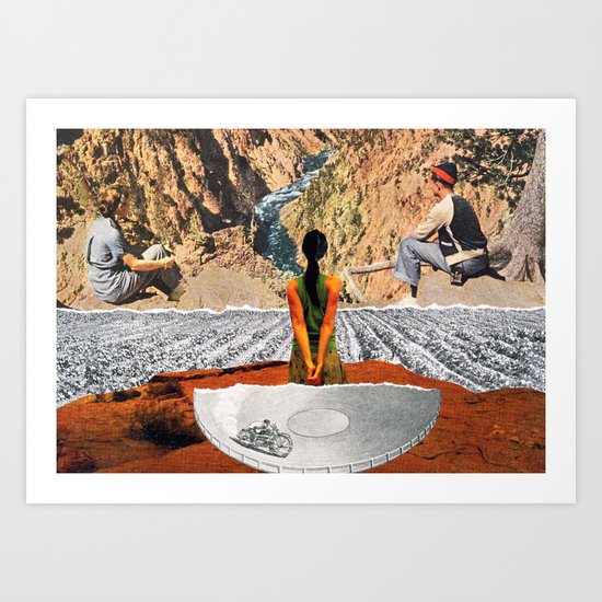 We'll Get There One Day Art Print