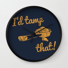 I'd Tamp That! (Espresso Portafilter) // Mustard Yellow Barista Coffee Shop Humor Graphic Design Wall Clock