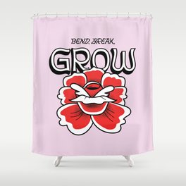Bend, Break, Grow. Shower Curtain