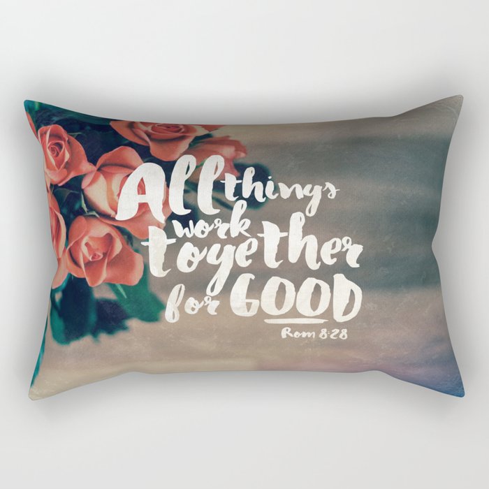 All Things Work Together For Good (Romans 8:28) Rectangular Pillow