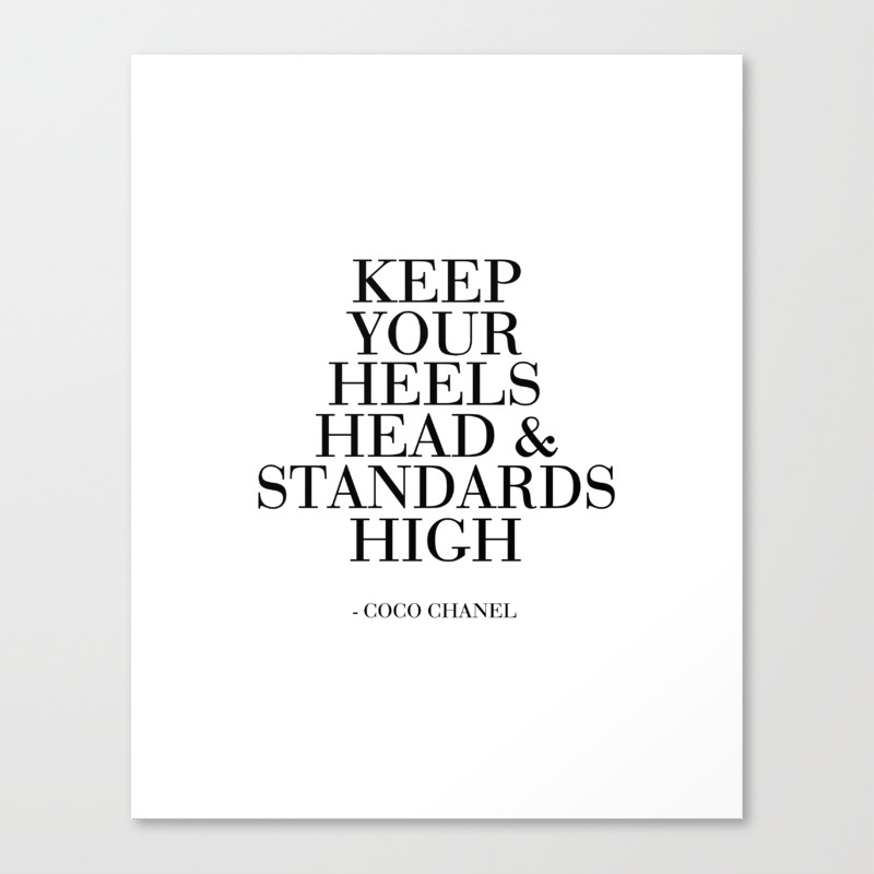 Keep Your Heels Head And Standards High Printable Art Fashion Wall