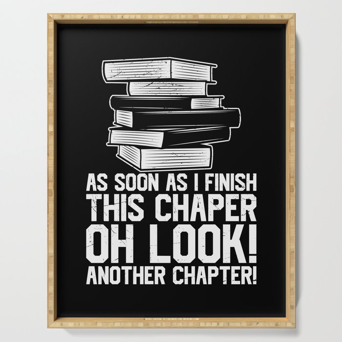 Another Chapter Funny Reading Books Serving Tray