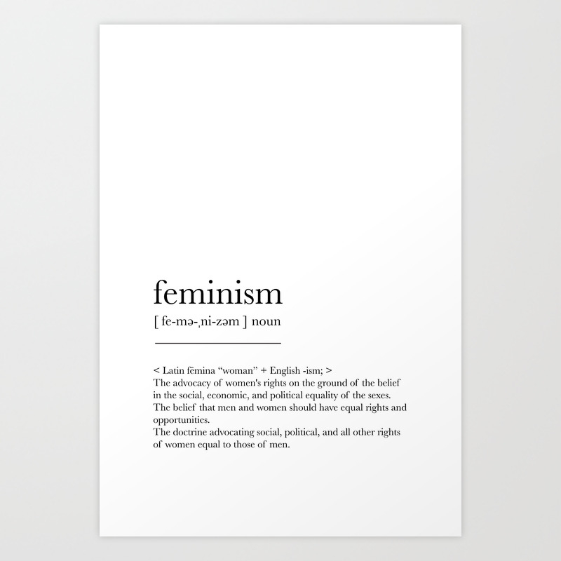 Feminism Dictionary Definition Art Print By Martaolgaklara Society6