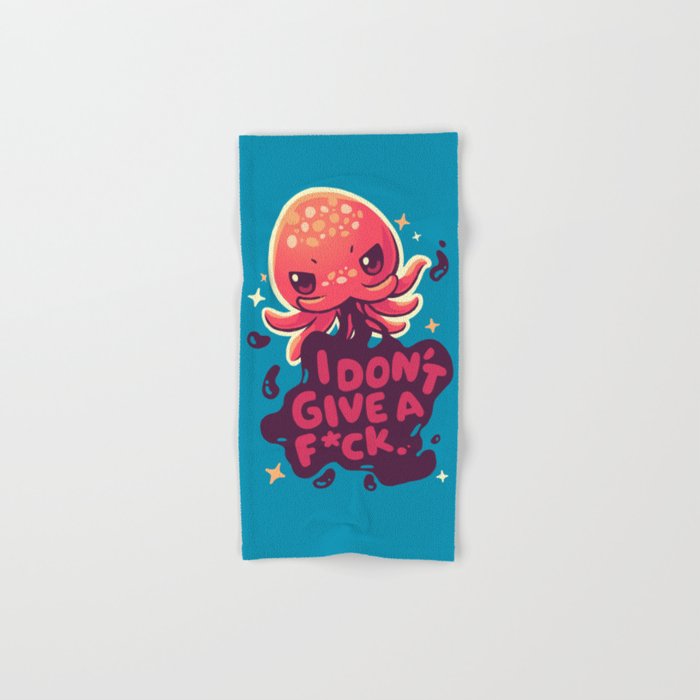 Octopus Doesn't Care // Funny Sea Monster idgaf, Sassy Squid Hand & Bath Towel