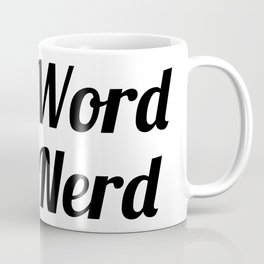 Word Nerd Coffee Mug
