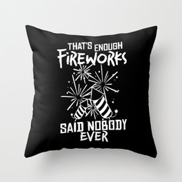 Firework Pyrotechnic Pyrotechnician Pyro Throw Pillow