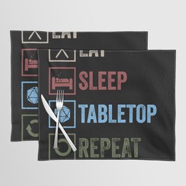 Eat Sleep Tabletop Repeat Placemat