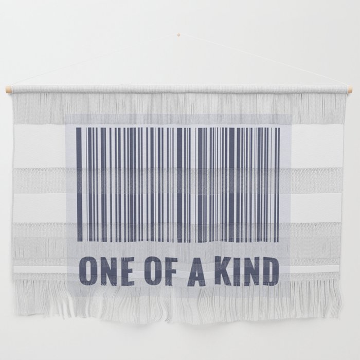 One of a kind - barcode quote Wall Hanging