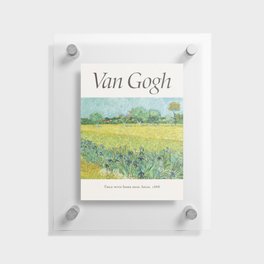 Vincent Van Gogh Field with Irises Arles 1888 Art Exhibition Print Floating Acrylic Print