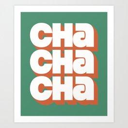 Retro CHAchaCHA Art Print