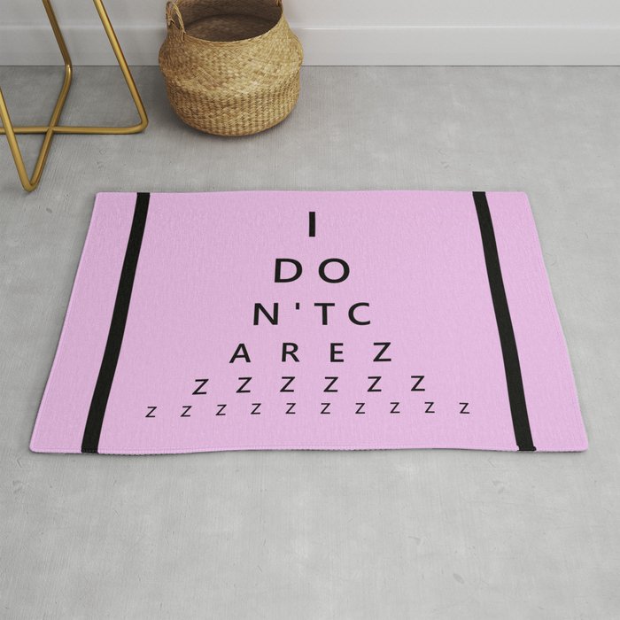 I Don't Care - Abstract, eye test, humorous, funny typography design Rug
