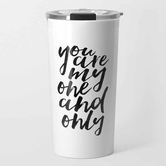 You Are My One And OnlyLove Gift For HimLove QuoteLove ArtI Love Magnificent My One And Only Love Quotes You Are My One And OnlyLove Gift For HimLove QuoteLove ArtI Love Magnificent My One And Only Love Quotes