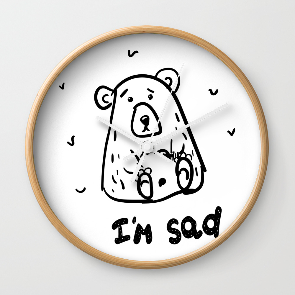 Scribble Grumpy Bear I M Sad Doodle Clipart Wall Clock By