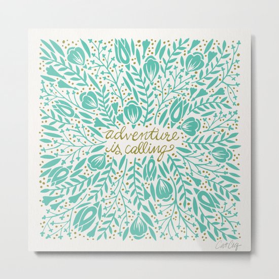 Adventure is Calling – Turquoise & Gold Palette Metal Print