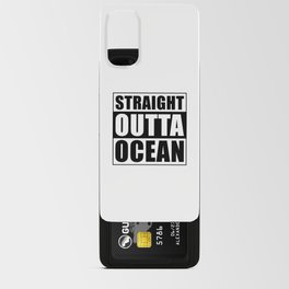 Straight Outta Ocean Android Card Case