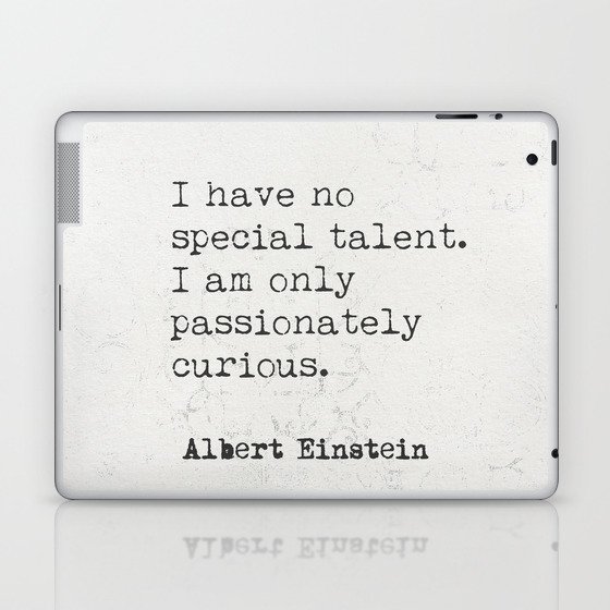 Albert Einstein 3011 quote Laptop & iPad Skin