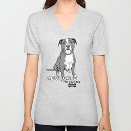 Advocate for Your Dog V Neck T Shirt | Graphicdesign, Pitbull, Bullybreed, Advocacy, Pit 