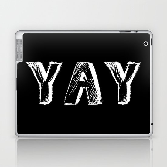 Yay Laptop & iPad Skin