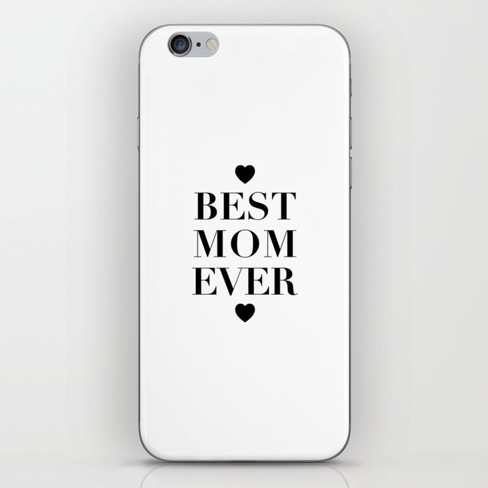 Best Mom Ever iPhone Skin