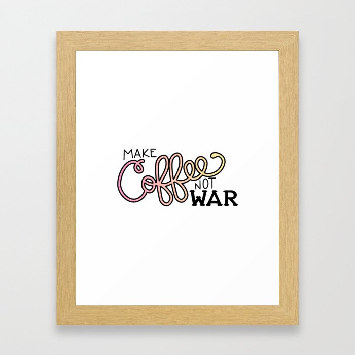 Coffee Not War (Sunset) Framed Art Print