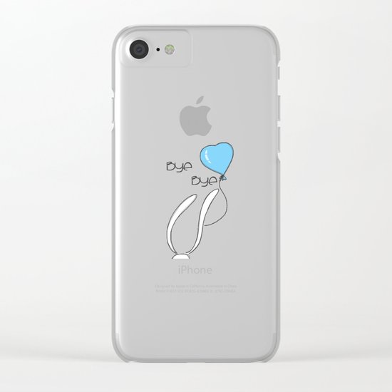 Bye bye Clear iPhone Case