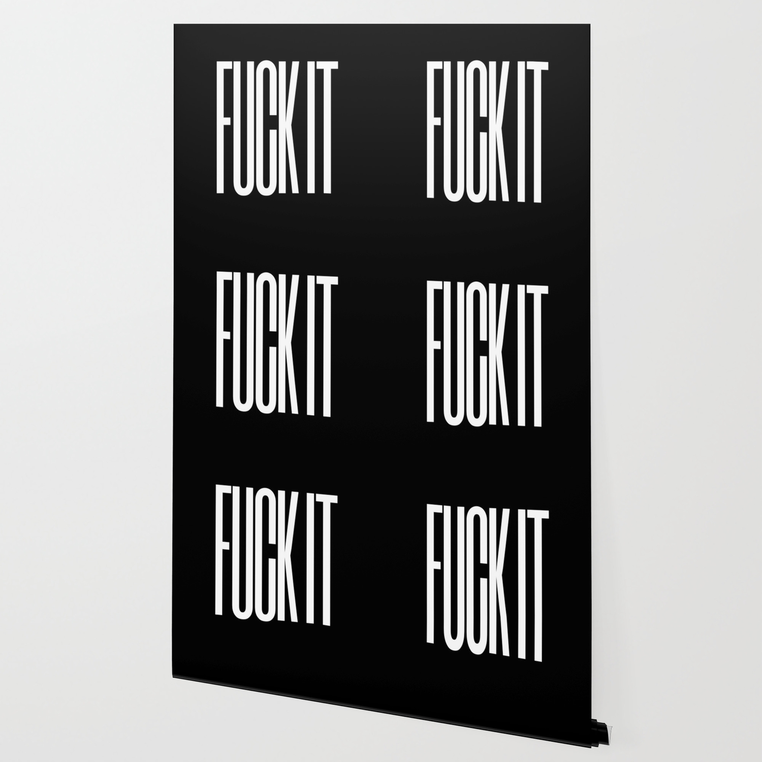 Fuck It Black White Wallpaper By Creativeangel Society6