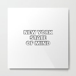 New York State Of Mind Metal Print