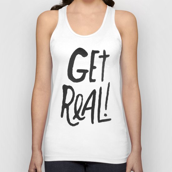 GET REAL! Unisex Tank Top
