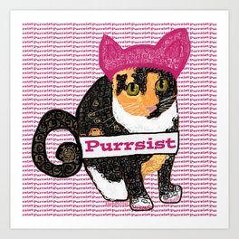 Purrsist Kitty Art Print