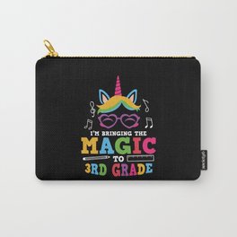 I'm Bringing The Magic To 3rd Grade Carry-All Pouch