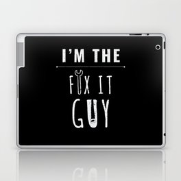 I AM The Fix It Guy Craftsman Handyman Laptop Skin