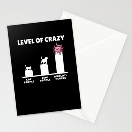 Pets Level Of Crazy Axolotl Owners Stationery Card