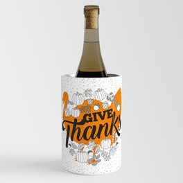 Give Thanks Wine Chiller