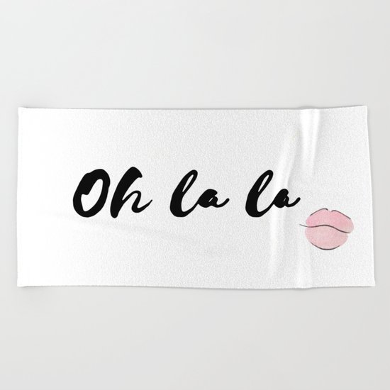 Oh la la Beach Towel