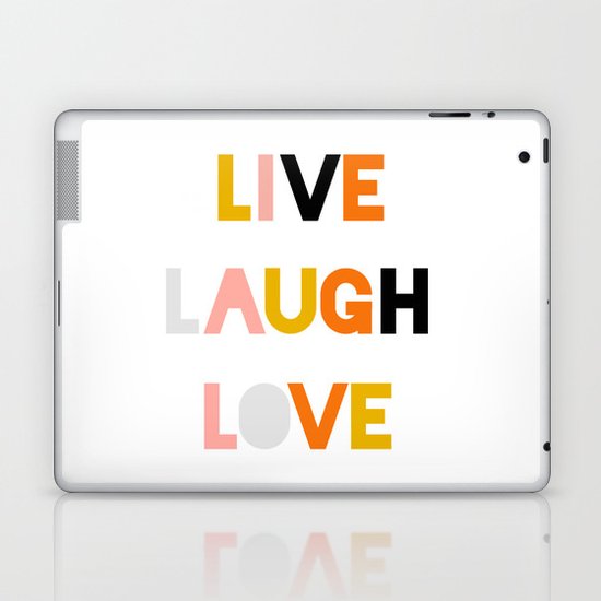 LIVE LAUGH LOVE Laptop & iPad Skin