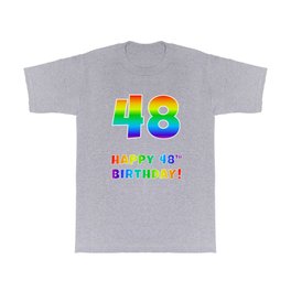 [ Thumbnail: HAPPY 48TH BIRTHDAY - Multicolored Rainbow Spectrum Gradient T Shirt T-Shirt ]