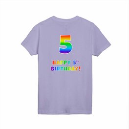 [ Thumbnail: HAPPY 5TH BIRTHDAY - Multicolored Rainbow Spectrum Gradient Kids T Shirt Kids T-Shirt ]