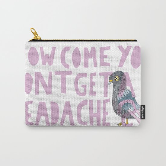 Headache! Carry-All Pouch