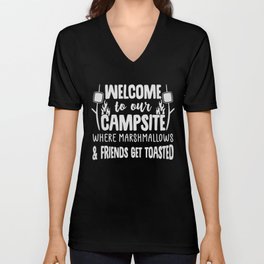 Welcome To Our Campsite Funny Camping Slogan V Neck T Shirt
