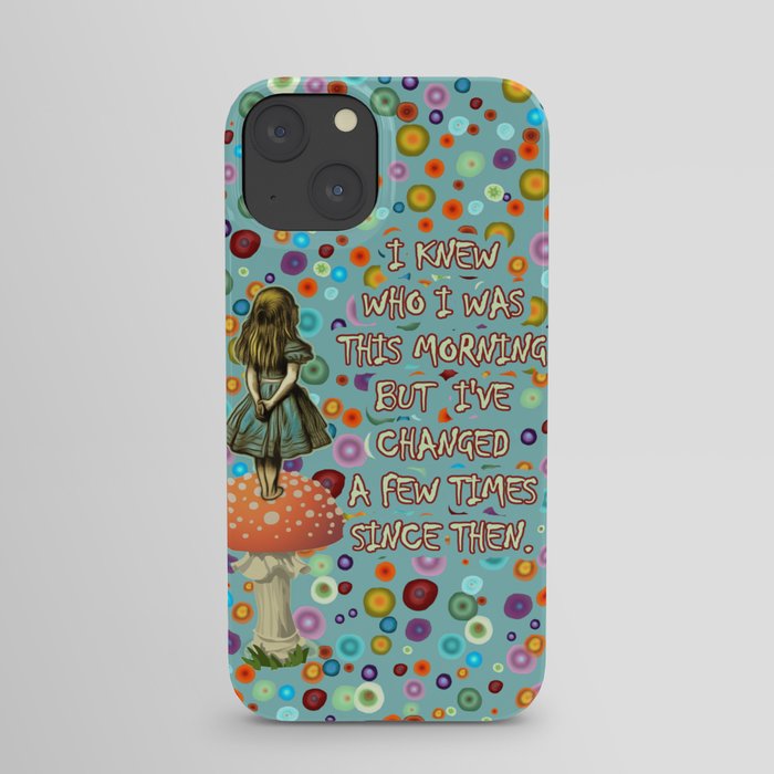 Alice In Wonderland Magical Colorful Night Quote iPhone Case