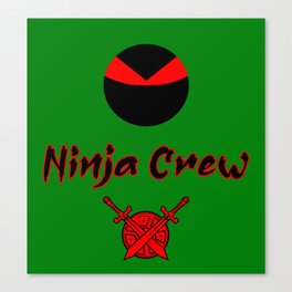 Ninja Crew Full Logo Canvas Print