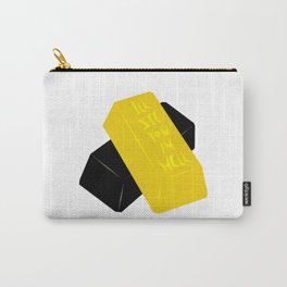 You're Solid Gold Carry-All Pouch