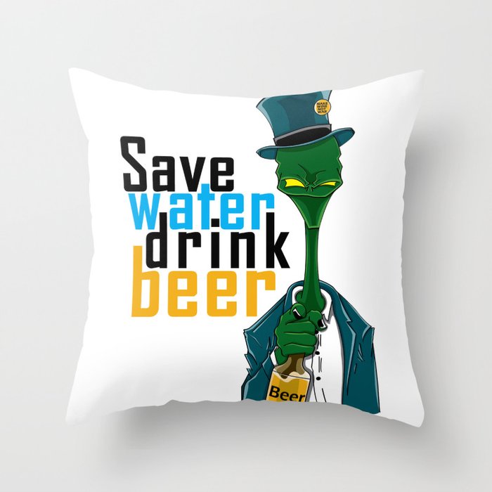 Save Water Throw Pillow