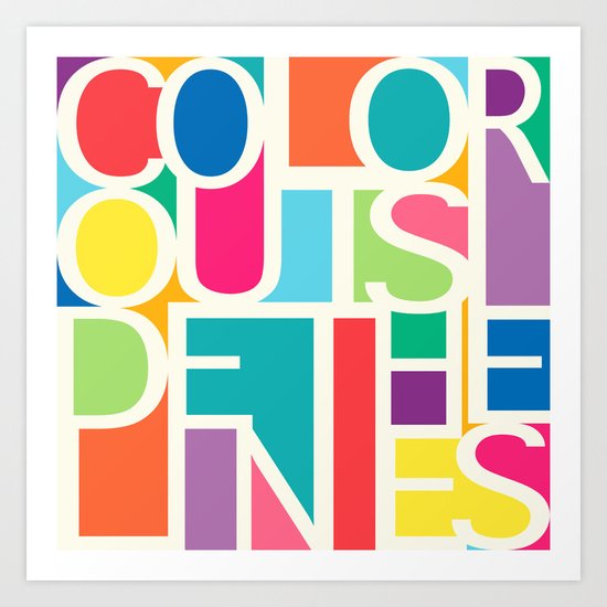 Outside The Lines Art Print
