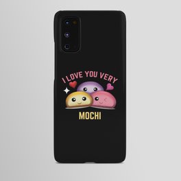 Love Very Mochi And Boba Funny Kawaii Cute Mochi Android Case