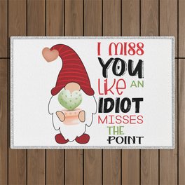 I Miss You Funny Valentine Quote Outdoor Rug