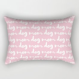 dog mom Rectangular Pillow