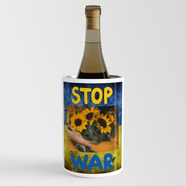 Stop War Sunflowers Hope Wine Chiller